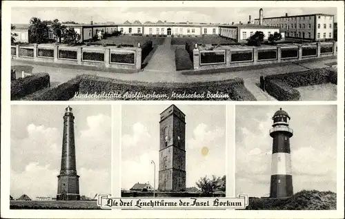 Ak Insel Borkum Ostfriesland, Leuchttürme, Kinderheilstätte Adolfinenheim