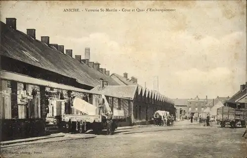 Ak Aniche Nord, Verrerie St-Martin, Cour et Quai D'Embarquement