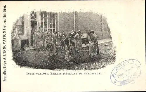 Ak Belgien, Types Wallons, Femmes Pietinant du Chauffage