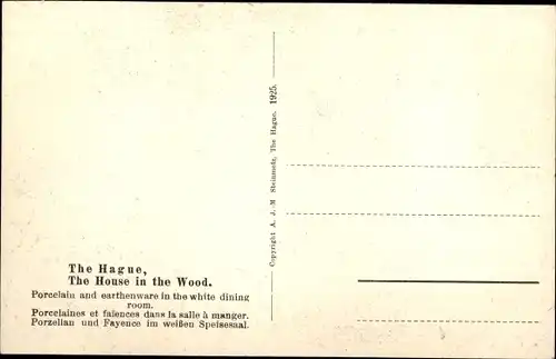 Ak Den Haag Südholland Niederlande, The House in the Wood, Porcelain, earthenware, white dining room