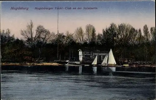 Ak Magdeburg an der Elbe, Yachtclub an der Salzquelle