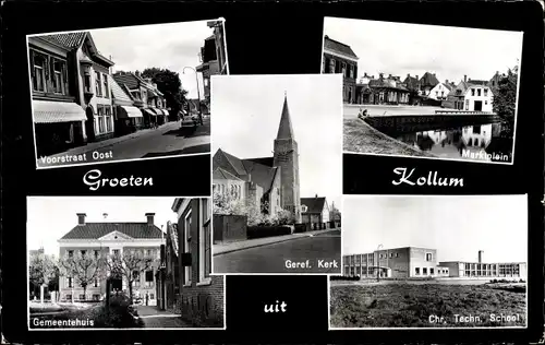 Ak Kollum Friesland Niederlande, Voorstraat Ost, Gemeentehuis, Marktplein, Kerk, School