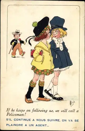 Künstler Ak Mich, If he keeps on following us, we will call a Policeman