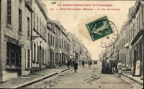 Ak Saint Pierre Église Manche, La Rue du Calvaire
