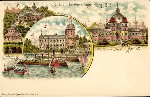 Litho Berlin, Gewerbeausstellung 1896, Marineschauspiel, Gartenbauausstellung, Pavillon der Stadt