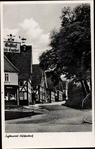 Ak Hilchenbach in Westfalen, Gasthof Fritz Engelbert, Straßenansicht, Fachwerk