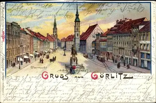 Litho Görlitz in der Lausitz, Obermarkt, Kirche, Passanten, Straßenbahn, Denkmal