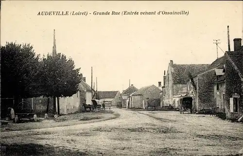 Ak Audeville Loiret, Grande Rue, Entree venant d'Ossainville