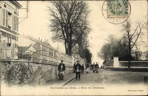 Ak Ferrières en Brie Seine et Marne, Rue du Chateau