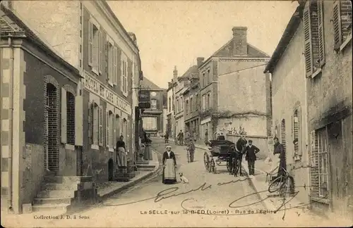 Ak La Selle sur le Bied Loiret, Rue de l'Eglise, Hotel et Cafe