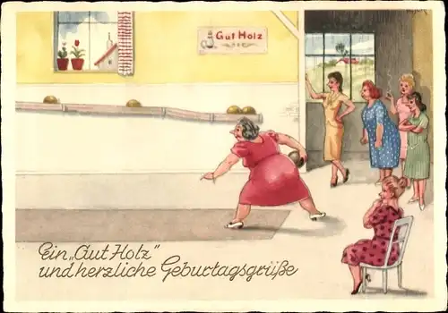 Ak Glückwunsch Geburtstag, Gut Holz, Frauen beim Kegeln