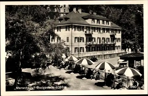 Ak Bad Gastein in Salzburg, Meranhaus