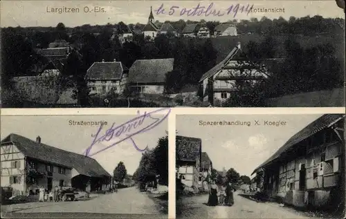 Ak Largitzen Elsass Haut Rhin, Totalansicht, Straßenpartie, Spezereihandlung X. Koegler