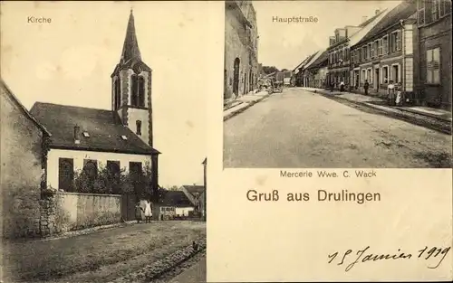 Ak Drulingen Bas Rhin Frankreich, Kirche, Hauptstraße, Mercerie Wwe. C. Wack