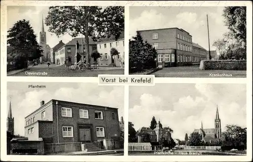 Ak Vorst Tönisvorst am Niederrhein, Clevenstraße, Krankenhaus, Pfarrheim, Schloss Haus Brempt