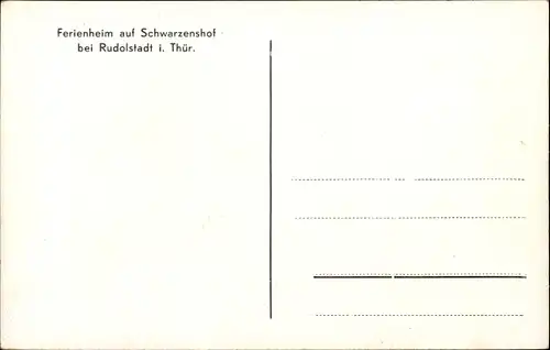 Ak Schwarzenshof Rudolstadt Thüringen, Ferienheim