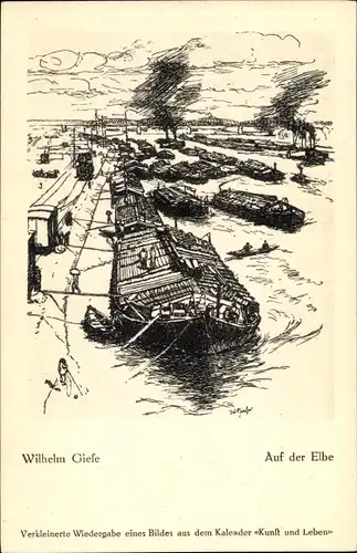 Künstler Ak Giese, Wilhelm, Auf der Elbe, Lastkähne, Binnenschiffe