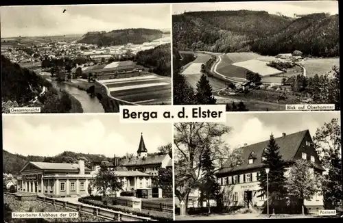 Ak Berga an der Elster Thüringen, Gesamtansicht, Oberhammer, Postamt, Bergarbeiter Klubhaus