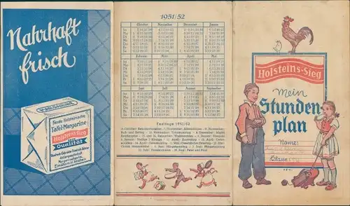 Stundenplan (faltbar) Reklame Holsteins Sieg Tafel Margarine, Kinder 1951/52