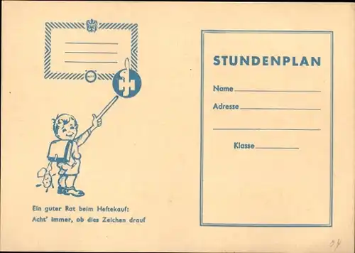 Stundenplan Bürobedarf HJ, Ein guter rat beim Heftekauf um 1960