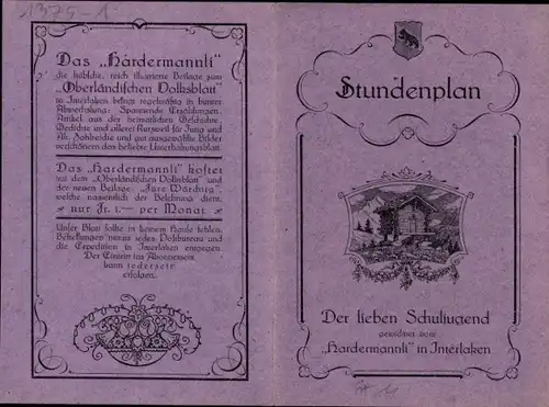 Stundenplan Oberländisches Volksblatt, Beilage Hardermännli in Interlaken, Schweiz um 1920