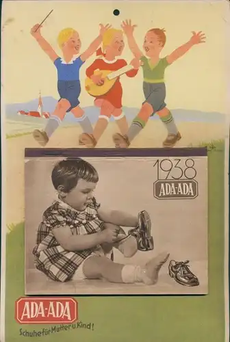 Abreißkalender (komplett) mit Stundenplan Reklame ADA-ADA Schuhe, Schuhe für Mutter und Kind 1938