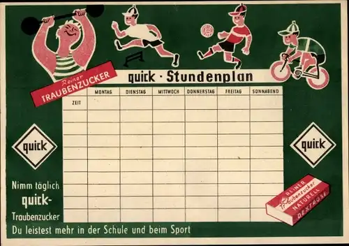 Stundenplan Quick Traubenzucker, Du leistest mehr in der Schule und beim Sport um 1960