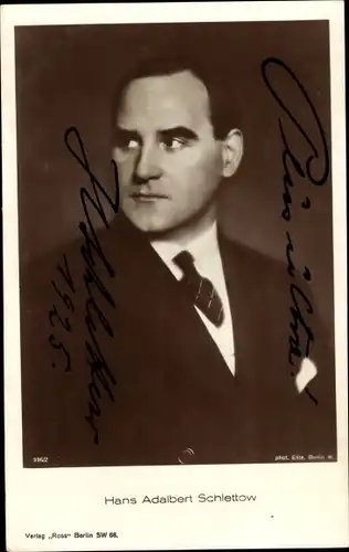 Ak Schauspieler Hans Adalbert Schlettow, Portrait, Autogramm