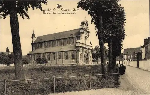 Ak Gand Gent Ostflandern, Begijnhof O.L. Vrouw, Kerk en Convent Langenaecker