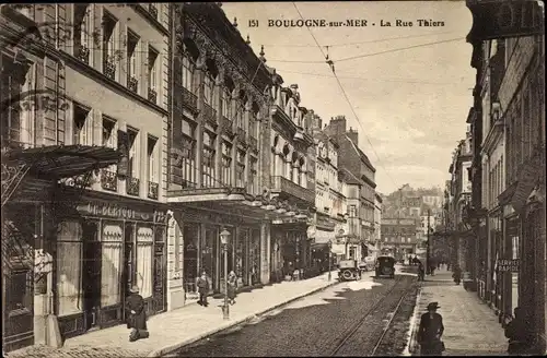 Ak Boulogne sur Mer Pas de Calais, La Rue Thiers, Geschäfte