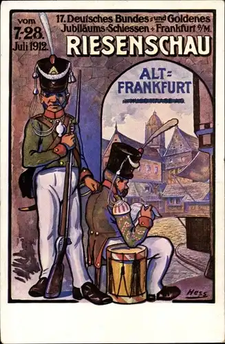 Künstler Ak Hess, Frankfurt am Main, 17. Deutsches Bundes- und Goldenes Jubiläumsschießen 1912