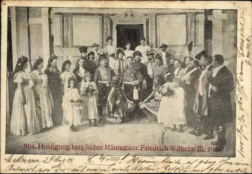 Ak Huldigung bergischer Männer vor Friedrich Wilhelm III. 1904