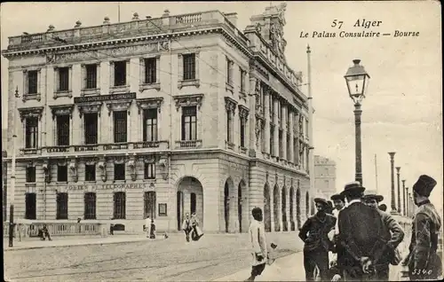 Ak Algier Alger Algerien, Le Palais Consulaire - Bourse