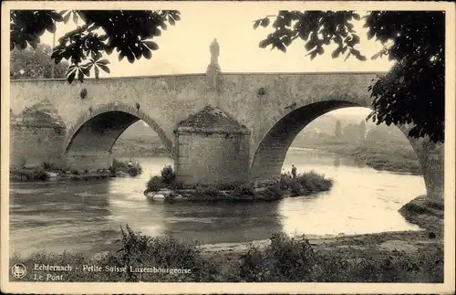 Ak Echternach Luxemburg, Petite Suisse Luxembourgeoise, Le Pont