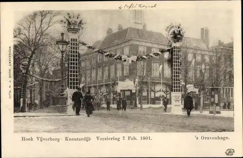 Ak 's Gravenhage Den Haag Südholland, Hoek Vijverberg, Kneuterdijk, Versiering 7. Feb 1901