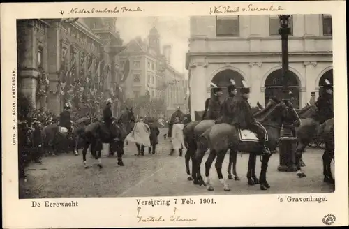 Ak 's Gravenhage Den Haag Südholland, De Eerewacht, Versiering 7. Feb 1901