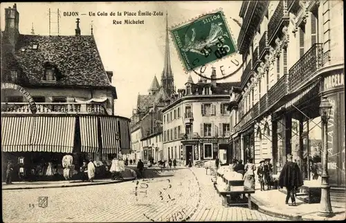 Ak Dijon Côte d'Or, Place Emile-Zola Rue Michelet