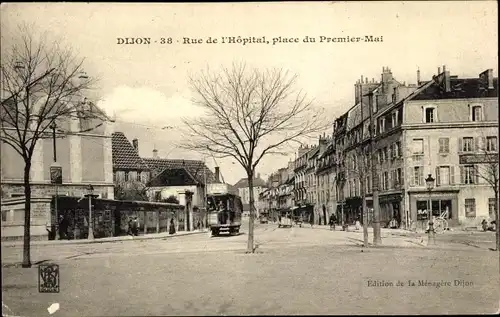 Ak Dijon Côte d'Or, Place du Premier Mai, Rue de l'Hopital, Straßenbahn