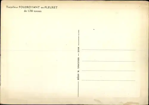 Ak Französisches Kriegsschiff, Torpilleur Foudroyant, ex Fleuret