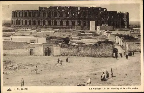 Ak El Djem Tunesien, Amphitheater, Le Colisee et la Ville Arabe