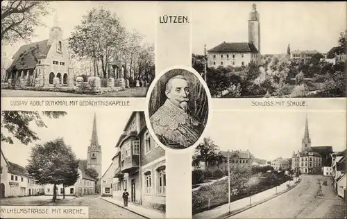 Ak Lützen im Burgenlandkreis, Gustav Adolf Denkmal, Kapelle, Schloss, Schule, Wilhelmstraße, Kirche