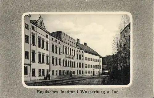Ak Wasserburg am Inn in Oberbayern, Englisches Institut