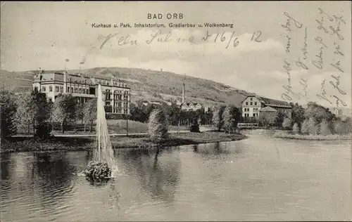 Ak Bad Orb in Hessen, Kurhaus und Park, Inhalatorium, Gradierbau, Wolkenberg, Fontäne