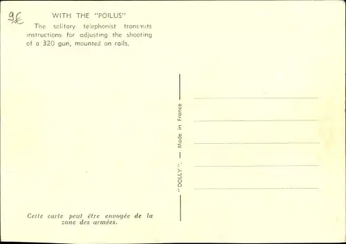 Ak Avec nos Poilus, telephoniste transmet ordres pour le reglage du tir d'une pièce de 320 sur rail