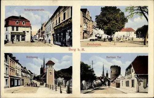 Ak Burg bei Magdeburg, Paradeplatz, Schartauer Straße, Breiter Weg, Berliner Tor