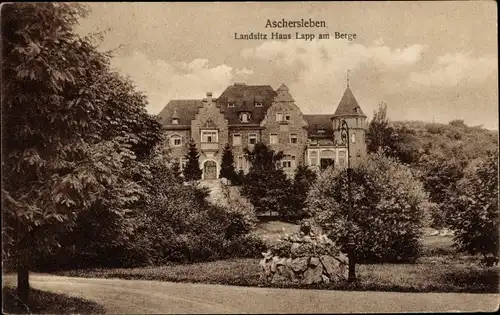 Ak Aschersleben im Salzlandkreis, Landsitz Haus Lapp am Berge