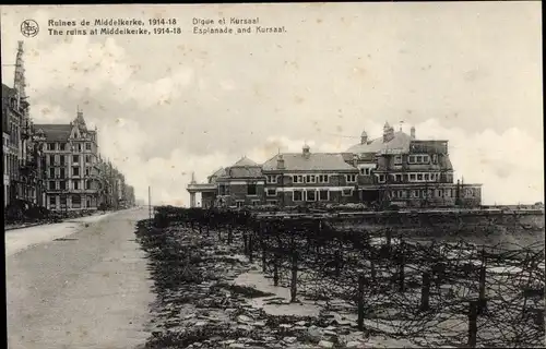Ak Middelkerke Westflandern, Ruines, 1914-18, Digue et Kursaal, Kriegszerstörungen