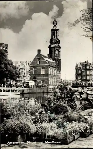Ak Amsterdam Nordholland Niederlande, Singel met Munttoren en bloemenmarkt