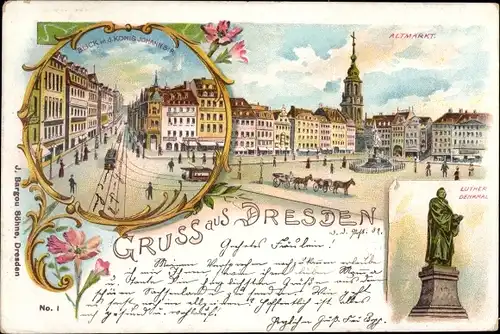Litho Dresden Altstadt, Altmarkt, Luther Denkmal, König Johann Straße