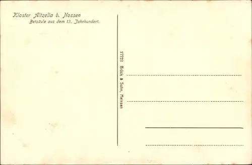Ak Alt Zella Nossen in Sachsen, Kloster Altzella, Betsäule aus dem 13.Jahrhundert